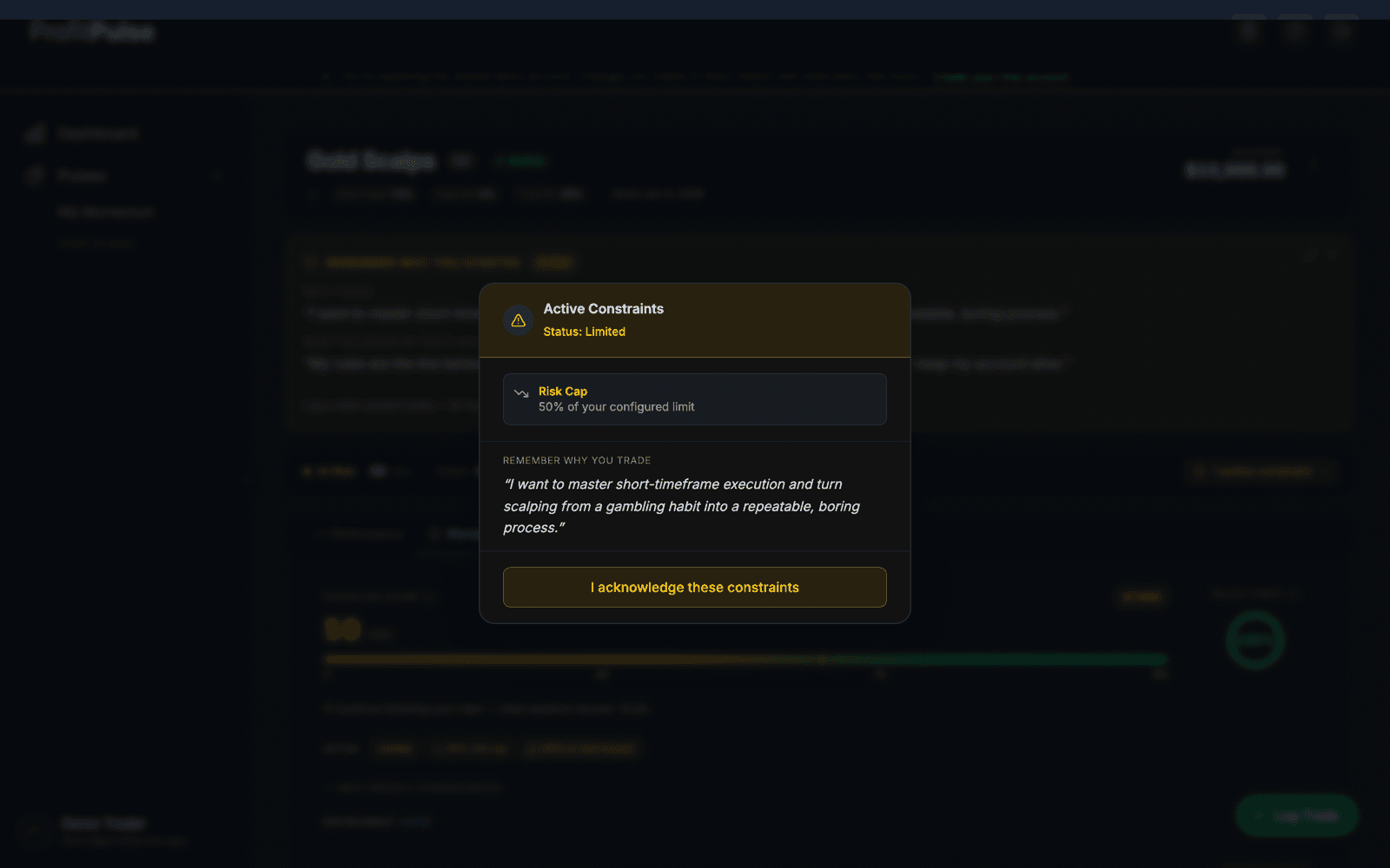 Session gate requiring acknowledgement of an active 50% risk cap before trading